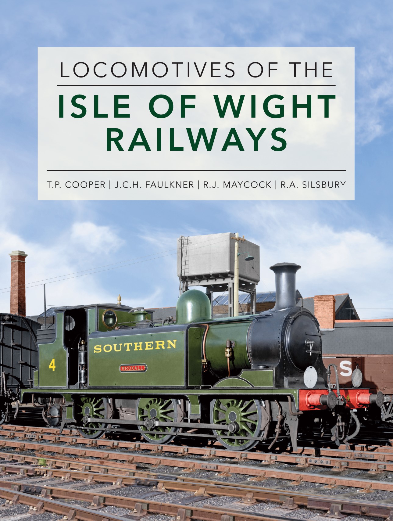 The Locomotives of the Isle of Wight Railways